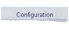 Configuration