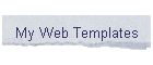 My Web Templates