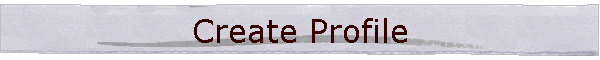 Create Profile