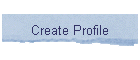 Create Profile