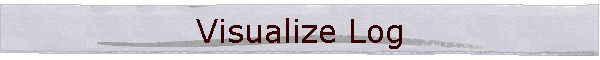 Visualize Log