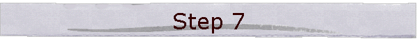 Step 7