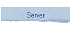 Server