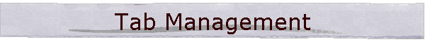 Tab Management