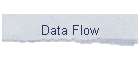 Data Flow
