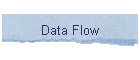 Data Flow